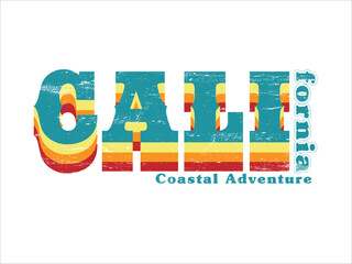 Wall Mural - california slogan for T-shirt printing design and various jobs, Vector.