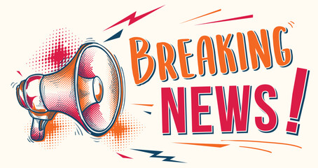 Wall Mural - Breaking news - sign with megaphone