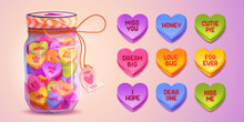 Valentine Conversation Heart Candy In Glass Jar Cartoon Valentine Day Illustration. Pink, Purple And Blue Romance Sugar Treat With Romance Message Note. Isolated Confectionery With Prediction.