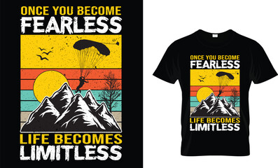 Once you become fearless,life becomes limitless t-shirt design.Colorful and fashionable t-shirt design for man and women.