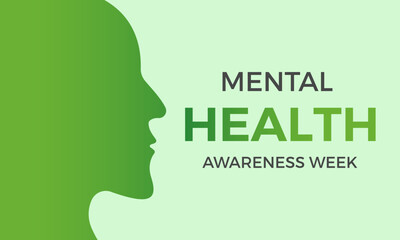 Wall Mural - National mental health awareness week. May is mental health awareness week. Vector template for banner, greeting card, poster with background. Vector illustration.