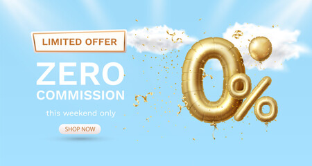 Wall Mural - Zero commission, Limited offer, zero percent. Sign board promotion. Vector