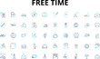 © Nina - Free time linear icons set. Leisure, Relaxation, Hobbies, Pastimes, Recreation, Amusement, Entertainment vector symbols and line concept signs. Pursuits,Activities,Retreat illustration