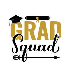 Grad squad calligraphy hand lettering with graduation hat. Funny graduation quote typography poster. Vector template for greeting card, banner, sticker, label, shirt, etc