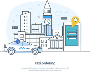 Wall Mural - Taxi ordering online service, rent and sharing mobile application. Booking taxi via mobile app, navigation system. Car, city street, smartphone and location pointer thin line design of vector doodles