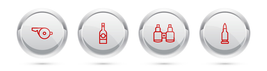 Wall Mural - Set line Whistle, Bottle of vodka, Binoculars and Bullet. Silver circle button. Vector