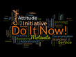 © Rana - Word cloud background concept for do it now! Marketing action challenge for success command handle. vector illustration.