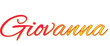 Giovanna - red and yellow color - female name - ideal for websites, emails, presentations, greetings, banners, cards, books, t-shirt, sweatshirt, prints

