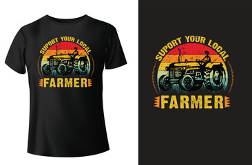 Support Your Local Farmers T-Shirt Design