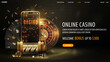 Online casino, black and gold web banner with offer, smartphone, slot machine, Casino Roulette, poker chips and playing cards.