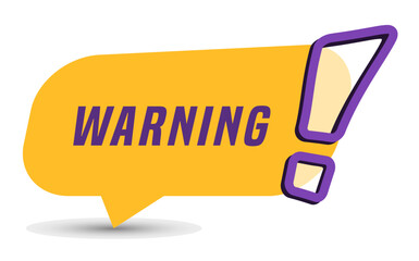 Wall Mural - Colorful vector flat design banner warning. This sign is well adapted for web design.