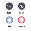 open and close eye icon and like dislike icon
