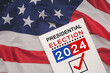 Presidential election 2024 text on white paper over the American flag background
