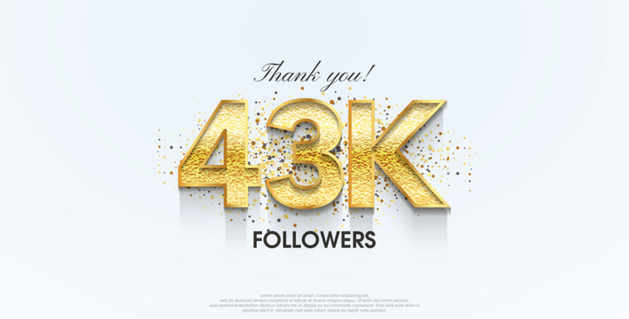 Thank you 43k followers, celebration for the social media post poster banner.