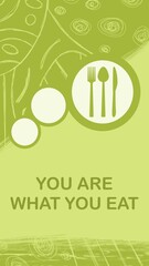 Wall Mural - You Are What You Eat Spoon Fork Knife Green Texture Circles Text Vertical