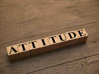 Attitude, text words typography written with wooden letter, life and business motivational inspirational