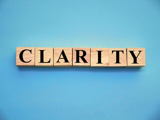 clarity, text words typography written with wooden letter, life and business motivational inspiratio