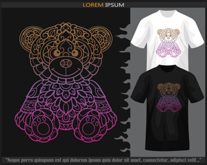 Wall Mural - gradient Colorful teddy bear mandala arts isolated on black and white t shirt.