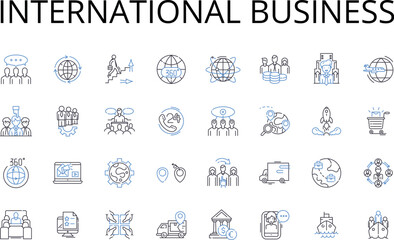 International business line icons collection. Global commerce, Foreign trade, Multinational affairs, Transnational dealings, World economics, Cross-border ventures, Intercontinental transactions