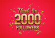 2000 followers. Poster for social network and followers. Vector template for your design.