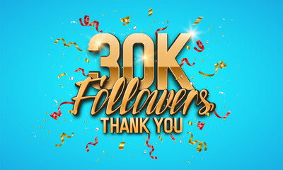 Poster - 30000 followers. Poster for social network and followers. Vector template for your design.