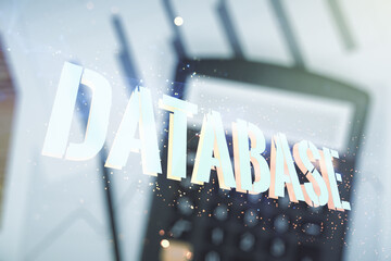 Wall Mural - double exposure of creative database word hologram on blurry calculator background, research and dev