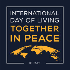 Wall Mural - International Day of Living Together in Peace, held on 16 May.