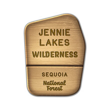 Jennie Lakes National Wilderness, Sequoia National Forest Wood Sign Illustration On Transparent Background