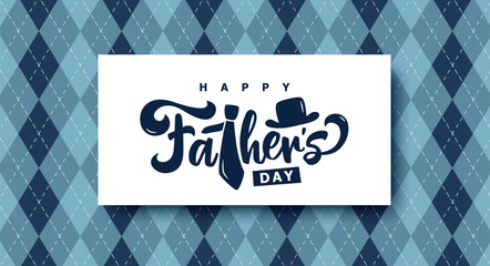 Happy Father's Day typography design, hand drawn lettering with necktie and hat.