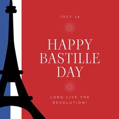 Wall Mural - Composition of happy bastille day text over flag of france and eiffel tower