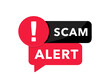 Scam alert. Icon with red scam danger warning. Spam email message distribution, malware spreading virus. Hacker attack and web security vector concept, phishing scam. Internet security. Vector