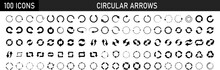 Arrows Set Of 100 Black Icons. Arrow Icon. Set Of Circle Arrows Rotating On White Background. Refresh, Reload, Recycle, Loop Rotation Sign Collection. Vector Illustration