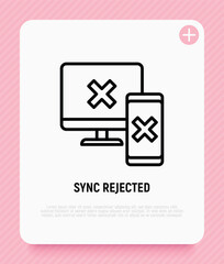 Wall Mural - sync between computer and smartphone is rejected: cross marks are on device screens. thin line icon.