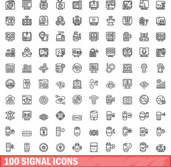 Wall Mural - 100 signal icons set. Outline illustration of 100 signal icons vector set isolated on white background