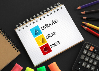 AVC - Attribute Value Class acronym on notepad, technology concept background