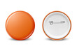 © gomolach - Vector Realistic Orange Round Blank Empty Button Badge Set Closeup Isolated on White Background, Front, Back View. Button Pin Badge Design Template. Brooch Pin for Branding, Mockup