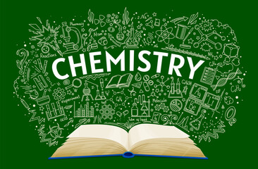 Wall Mural - Chemistry textbook on school chalkboard background, vector education and science. Chemistry book or open textbook for student lessons and study with doodle chalk of chemical lab tests and formulas