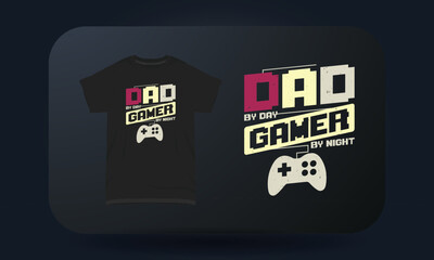 Wall Mural - Father’s Day t-shirt design Dad By Day Gamer By Night