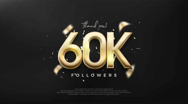 Shiny gold number 60k for a thank you design to followers.