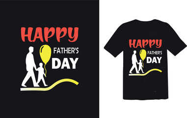 Wall Mural - t shirt design Happy Fathers day 