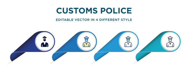 Wall Mural - customs police icon in 4 different styles such as filled, color, glyph, colorful, lineal color. set of vector for web, mobile, ui