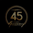 45 year anniversary logo with double line number and golden text for anniversary celebration event, invitation, banner poster, flyer, and greeting card, vector template