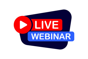 Live Webinar. Play button and text, video internet conference icon. Live stream. Internet broadcast. Live video streaming. Online conference, meeting, distance communication. Social media webinar