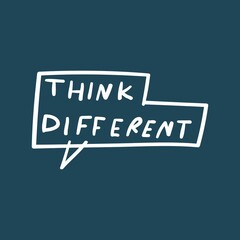 Think different. Speech bubble. Graphic design for social media. Vector illustration.