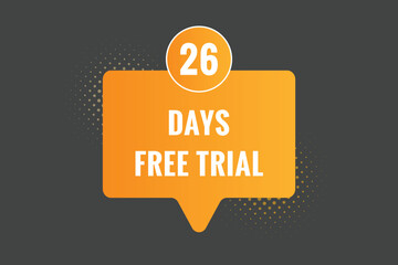 26 days Free trial Banner Design. 26 day free banner background