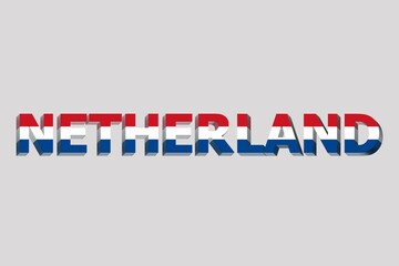 Sticker - 3D illustration of the flag of the Netherland on a text background