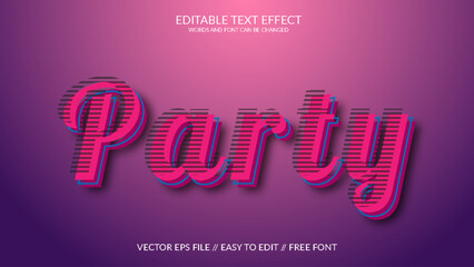 Wall Mural - Party 3D Vector Eps Text Effect Template 