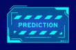 Futuristic hud banner that have word prediction on user interface screen on blue background