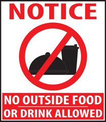 Sticker - Outside food or drink not allowed notice vector