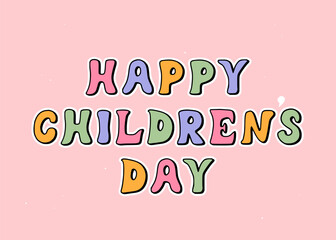 Wall Mural - Happy international children's day in retro style. Colorful sticker banner for kids. Happy childhood concept